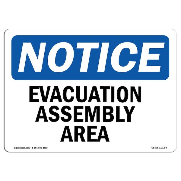Safety Sign, OSHA Notice, 3.5" Height, Evacuation Assembly Area Sign, Landscape, 10PK